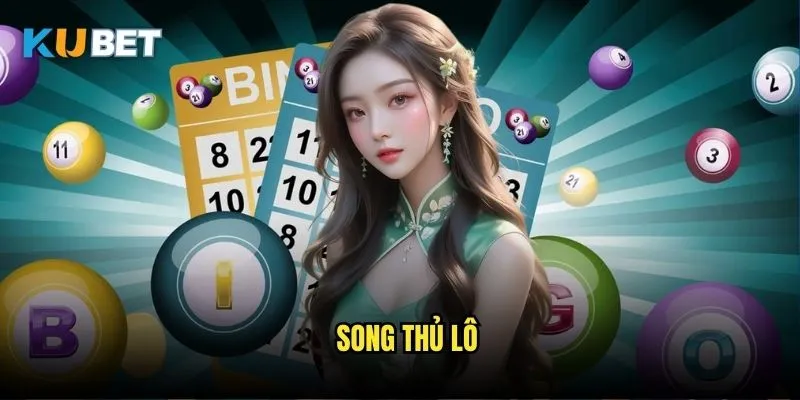 Song thủ lô