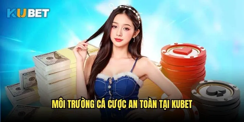 Giới Thiệu Kubet - Hành Trình Trở Thành Nhà Cái Tin Cậy Số 1 2 Môi Trường Cá Cược An Toàn Tại Kubet