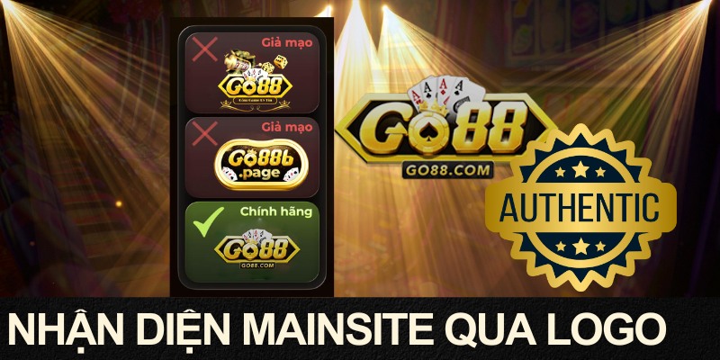 Hướng Dẫn Phân Biệt GO88 Chính Hãng Và Trang Giả Mạo 3 Nhận diện Mainsite chuẩn qua logo